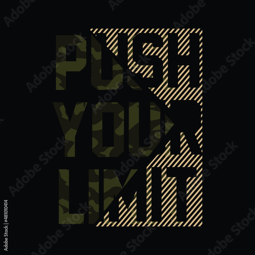 Push Your Limit. Very motivational vector typographical design
