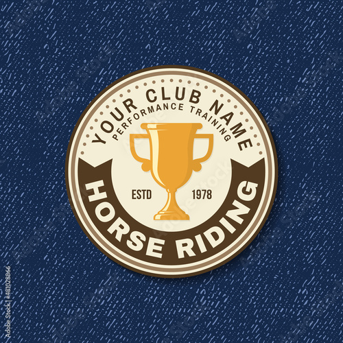 Horse racing sport club badge, patch, emblem, logo. Vector illustration. Vintage equestrian label, sticker with trophy cup. Horseback riding sport.