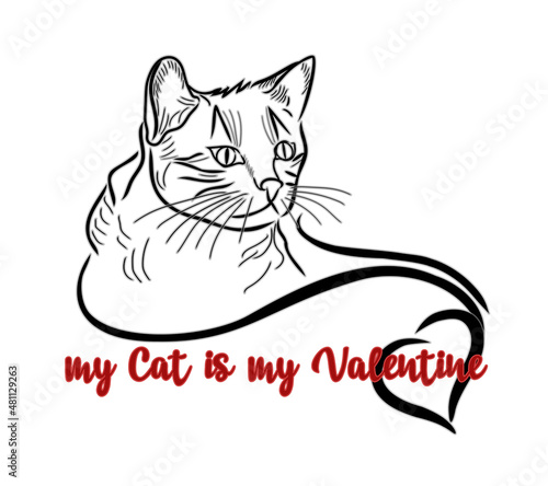 My cat is my valentine,holiday banner,  vector illustration