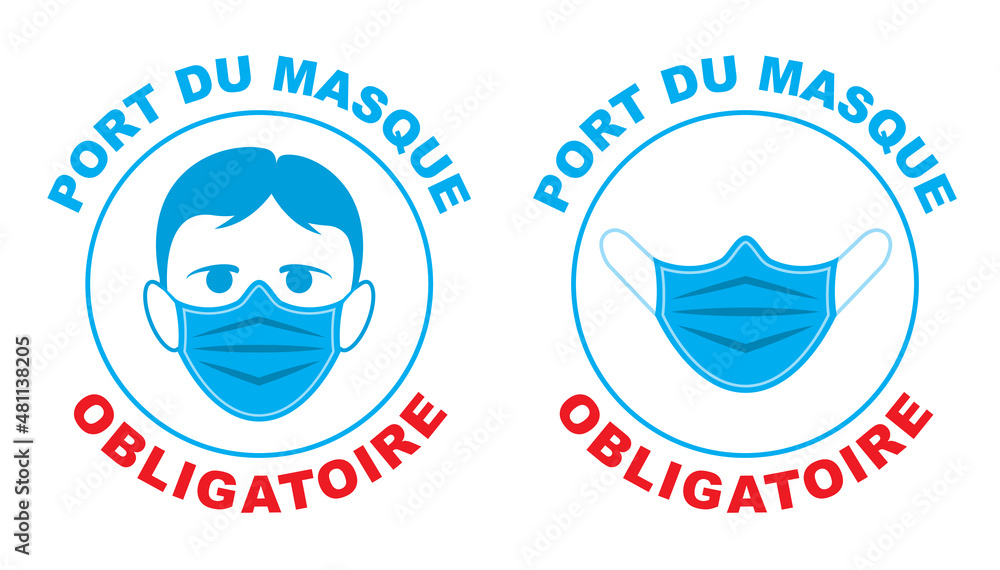 Masque obligatoire Masque obligatoire