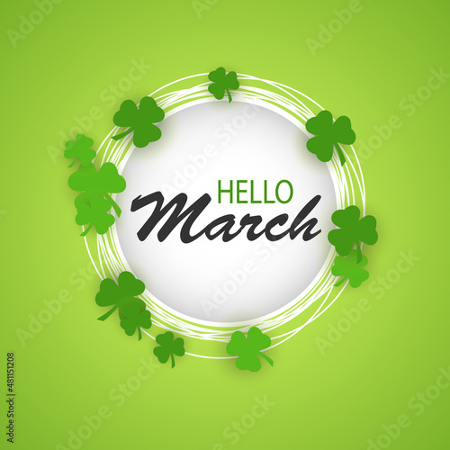 Vector background "Hello, March". Cute banner with an inscription in a circle and a clover illustration.