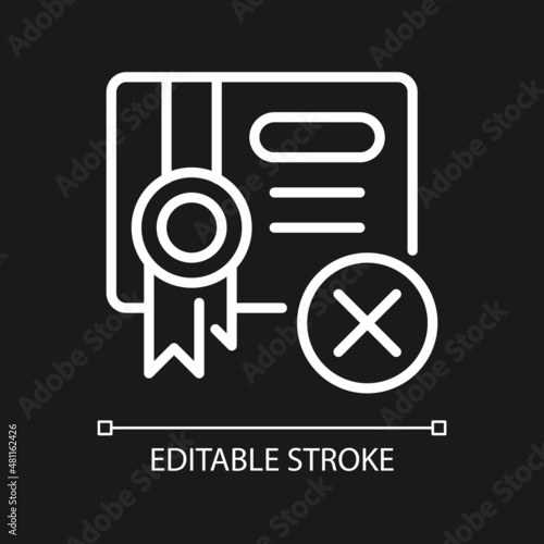 Submission decline white linear icon for dark theme. Thin line customizable illustration. Isolated vector contour symbol for night mode. Editable stroke. Pixel perfect. Arial font used