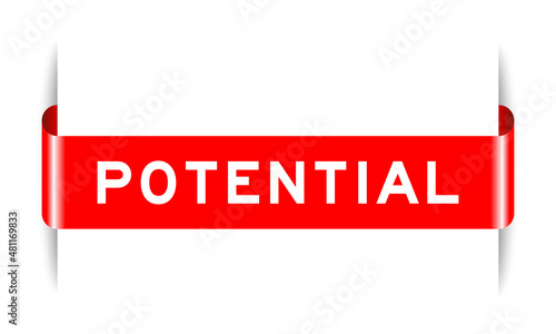 Red color inserted label banner with word potential on white background