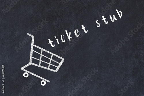 Foto Chalk drawing of shopping cart and word ticket stub on black chalboard