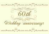 60th wedding anniversary invitation. Original abstract beautiful vector illustration. Golden pattern. Diamond wedding. Glasses of champagne. Wedding rings, hearts
