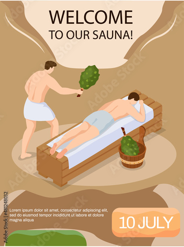 Welcome to our sauna advertising poster. Men with birch broom lie on wooden bench in bath. Heat therapy, relaxation and rest. People relax and steam in traditional russian banya or finnish sauna