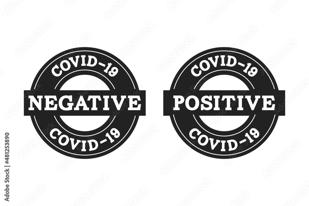 Fototapeta premium Covid-19 Positive, Covid-19 Negative, Coronavirus Results, Covid-19 Stamp, Covid-19 Label, Vector Illustration Background