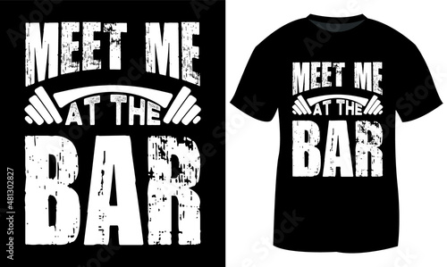 Fitness and Workout Gym T-shirt Design for Man & Woman's Family. Eps-10.