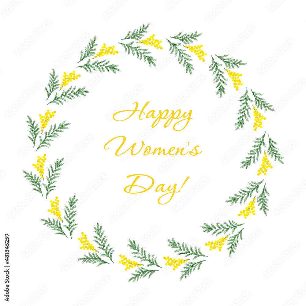 Happy women's day background with mimosa round frame Happy women's day background with mimosa round frame