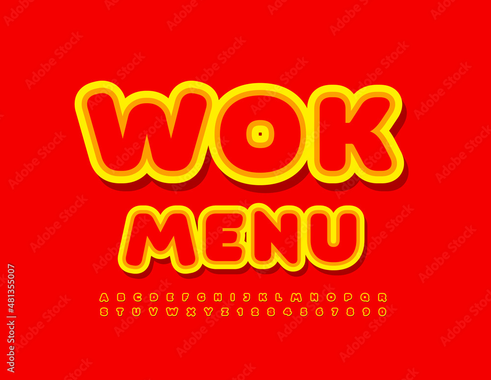 Vector bright badge Wok Menu. Red and Yellow hot Alphabet Letters and Numbers set. Creative style Font Vector bright badge Wok Menu. Red and Yellow hot Alphabet Letters and Numbers set. Creative style Font