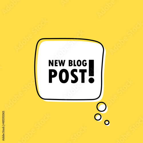 Banner with New blog post text. Blogging concept. Vector EPS 10. Isolated on white background