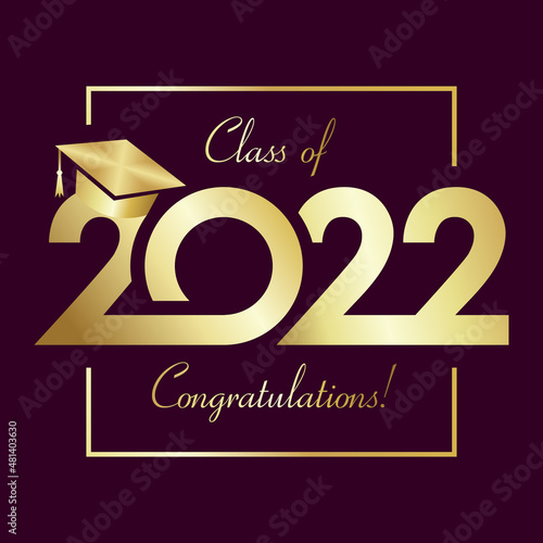 Class of 2022 year graduation square greetings. Class off creative idea. Golden 20 22, gold frame and calligraphic text. Isolated abstract graphic design template. Handwriting calligraphy.