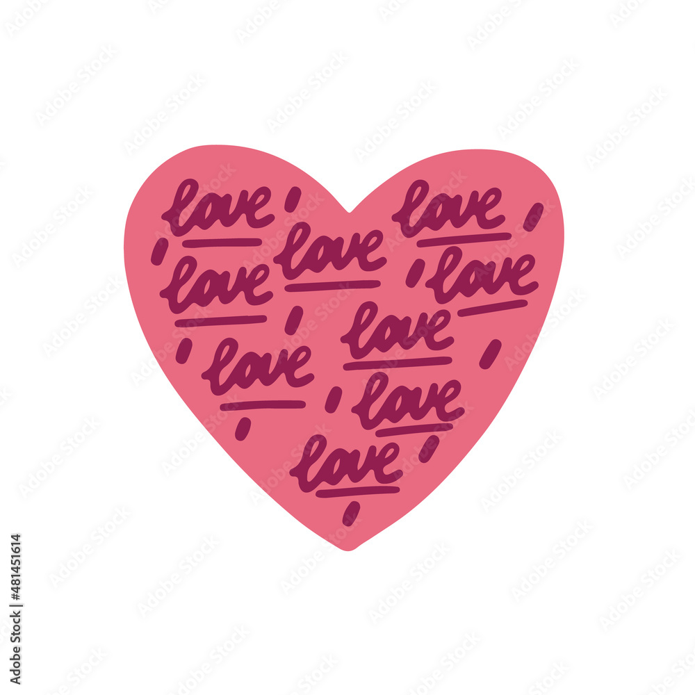 Pink heart with love lettering. Romantic Love Valentine's Day vector hand drawn doodle naive art