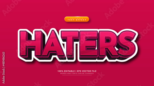 haters 3d text style effect template