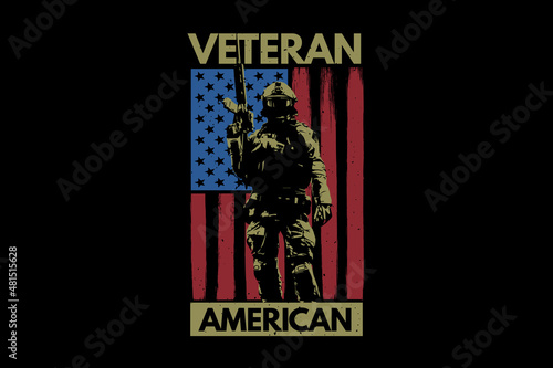 T-shirt soldier veteran american flag typography vintage illustration