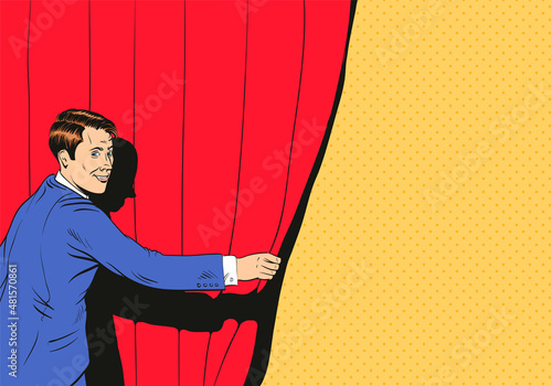 Man in a suit opens a curtain on stage. Pop art comics retro design vector illustration.