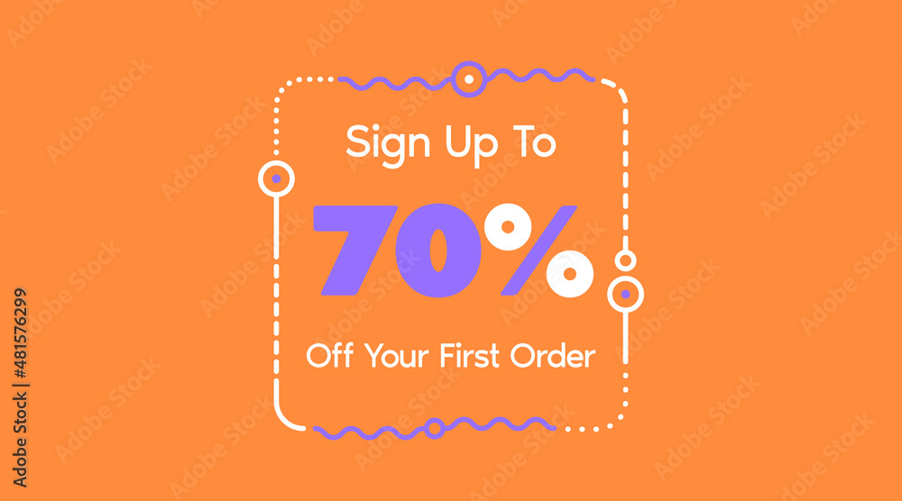 Sign up to 70% off your first order. Sale promotion poster vector illustration. Big sale and super sale coupon code percent discount gift voucher in orange and purple colors