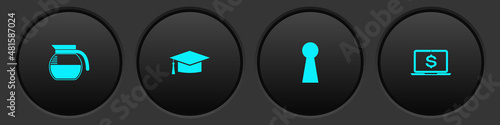 Set Coffee pot, Graduation cap, Keyhole and Laptop with dollar icon. Vector