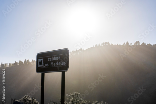 The sign Caldera Los Marteles means the viewpoint of Caldera Los Marteles peak, Gran Canaria, Spain