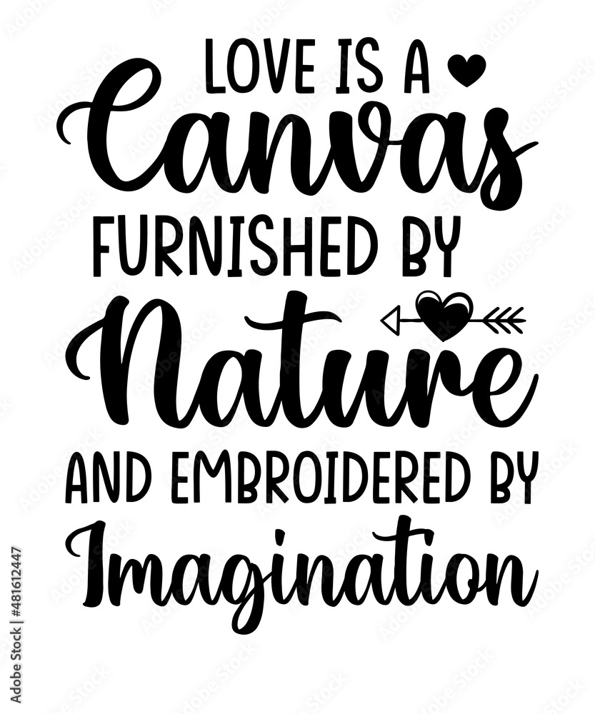 Love is a canvas svg design Love is a canvas svg design