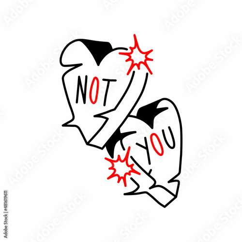 not you.decorative image of hearts with the inscription in the middle.black and red elements on a white background.vector illustration.modern typography design perfect for tattoo,poster,t shirt,etc