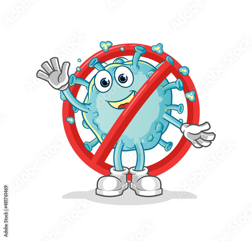 say no to corona virus mascot. cartoon vector