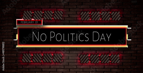 01 February, No Politics Day, Text Effect on bricks Background photo