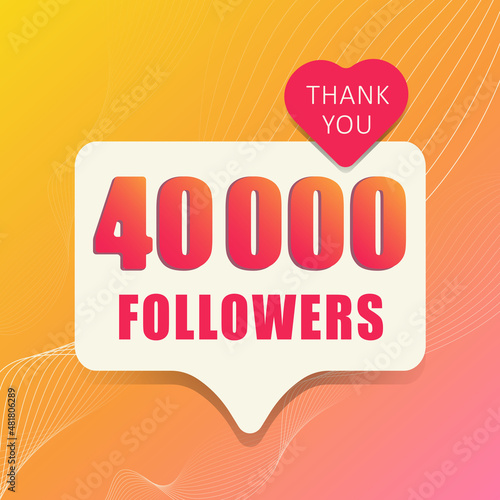1 adorable banner 40 000 followers. Thank you. Banner, button, poster for social media. Vector illustration.