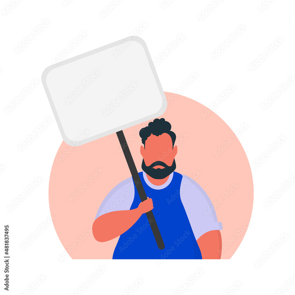 Man with blank banner isolated on white background. Protest concept. Vector illustration.
