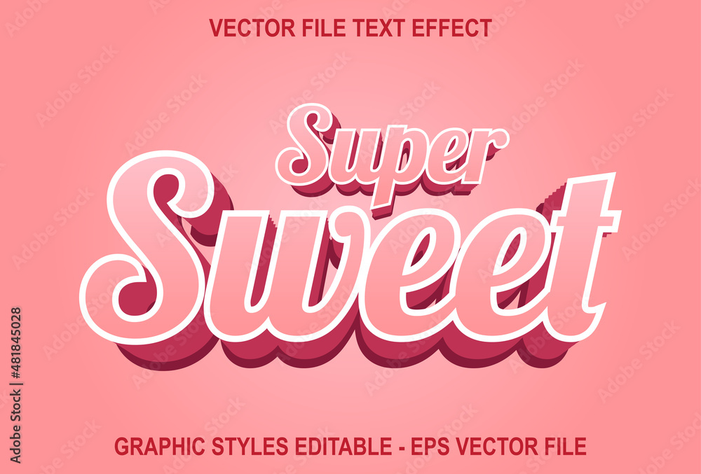 sweet text effect on pink background. sweet text effect on pink background.