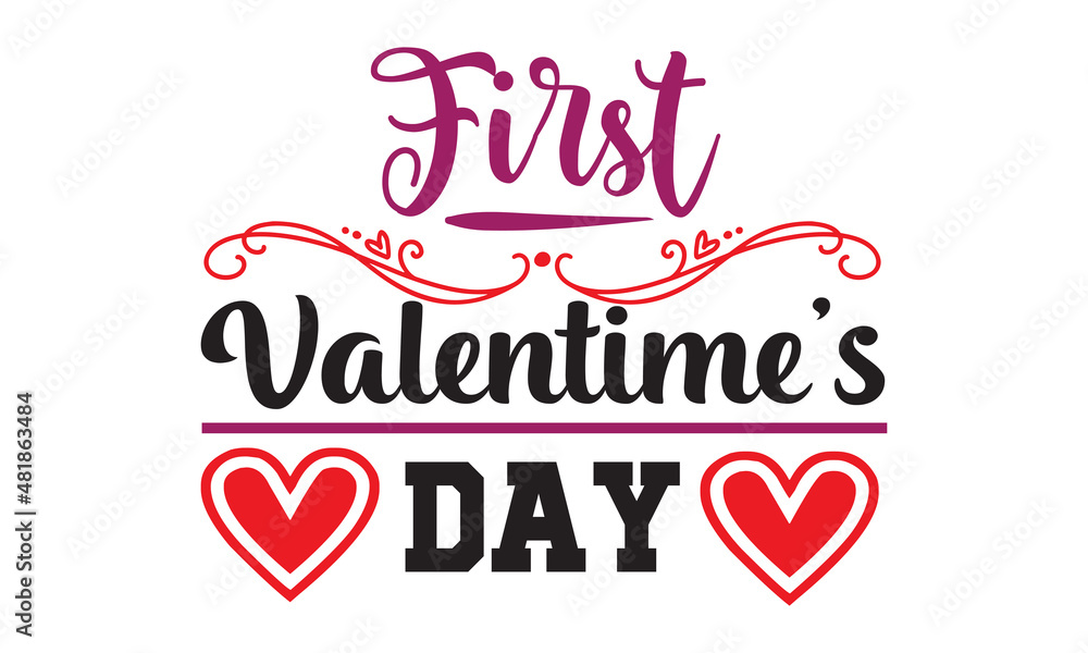 First valentine's day Concept Typography on white background, Typography Text Art Valentine Days, Typography Text With Red Heart, Typography romantic vector illustration