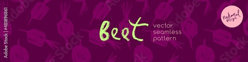 Vector beetroot pattern seamless. Sugar beet background for label, banner, packaging design. Fabric vegan ornament. Vegetarian background. Pencil Illustration. Vegan wallpaper. Purple root vegetable.