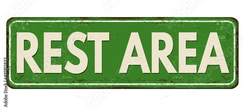 Rest area vintage rusty metal sign