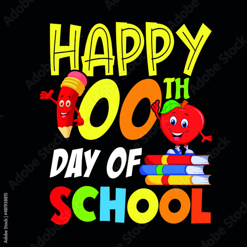 Happy 100th day of school. Congratulatory lettering for the celebration of the 100th day of the student of the school Vector Typography illustration eps