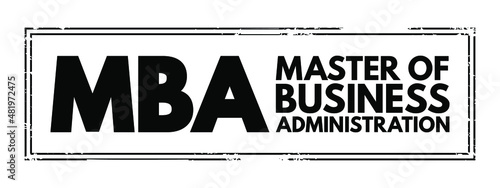 MBA - Master of Business Administration acronym text stamp, business concept background