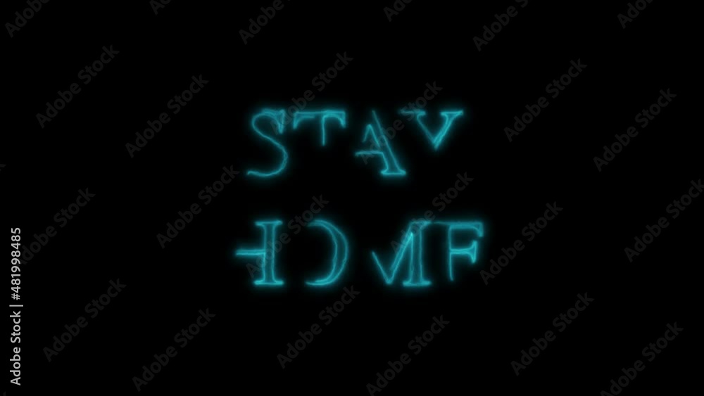 Abstract animated ''Stay HOME'' lettering with neon lights. Neon Lights abstract motion lighting equipment and lighting effects. 4k Abstract animated ''Stay HOME'' lettering with neon lights. Neon Lights abstract motion lighting equipment and lighting effects. 4k