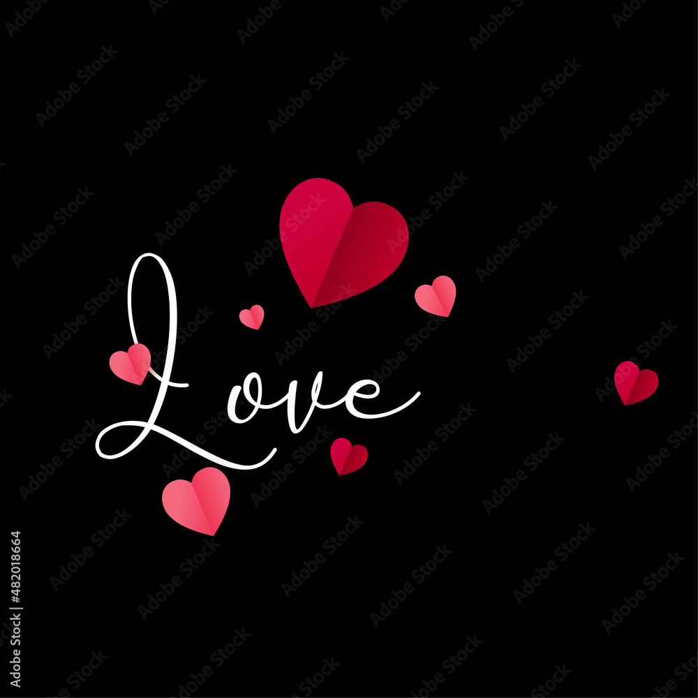 Elegant love hand lettering calligraphy with paper hearts background . Elegant valentine day background with paper hearts. Elegant love hand lettering calligraphy with paper hearts background . Elegant valentine day background with paper hearts.