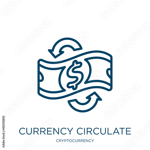 currency circulate icon from cryptocurrency collection. Thin linear currency circulate, banking, currency outline icon isolated on white background. Line vector currency circulate sign, symbol for web