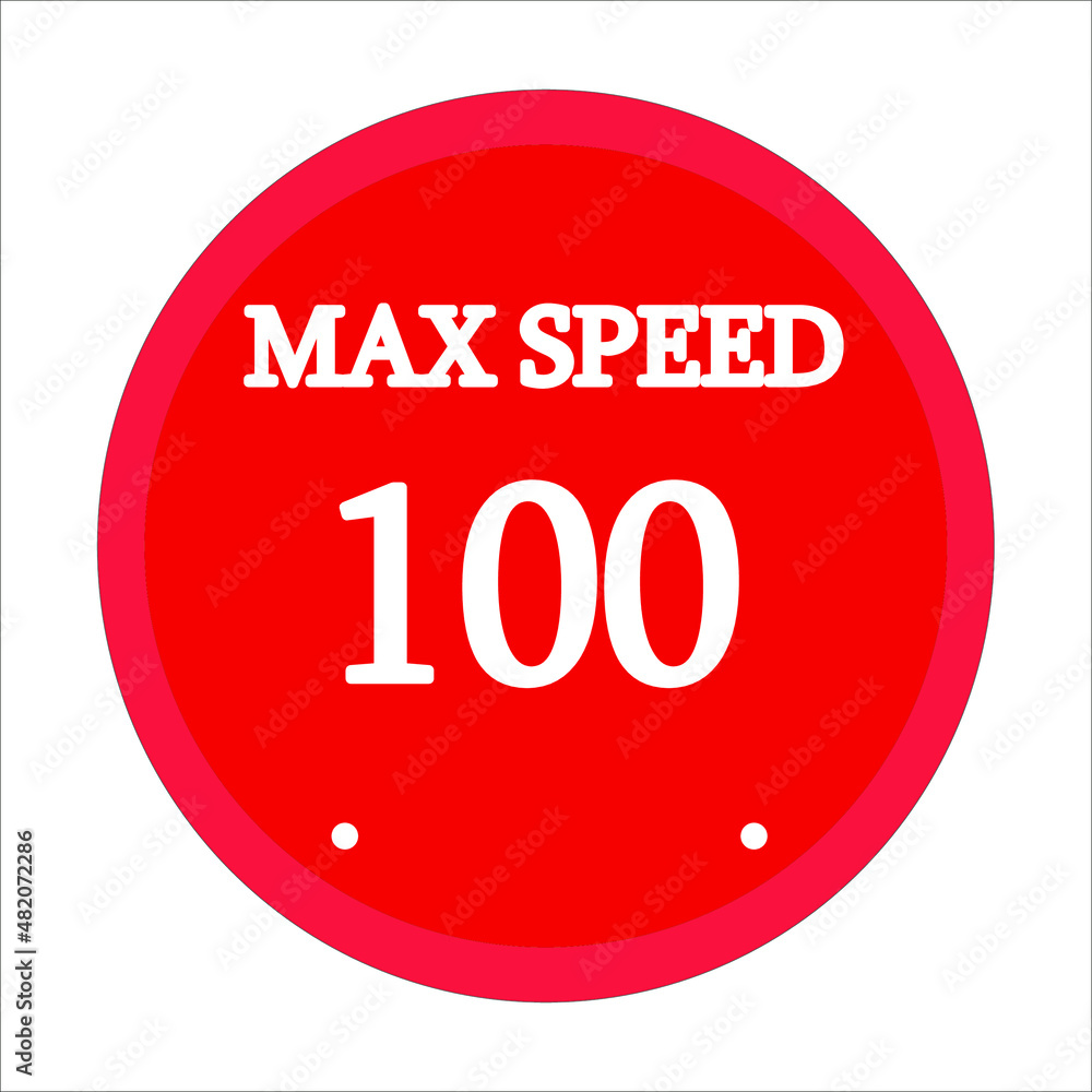 maximum speed 100. Red circle and white background maximum speed 100. Red circle and white background
