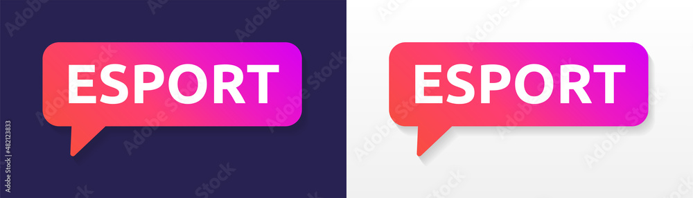 Esports speech bubble label. Vector illustration Esports speech bubble label. Vector illustration