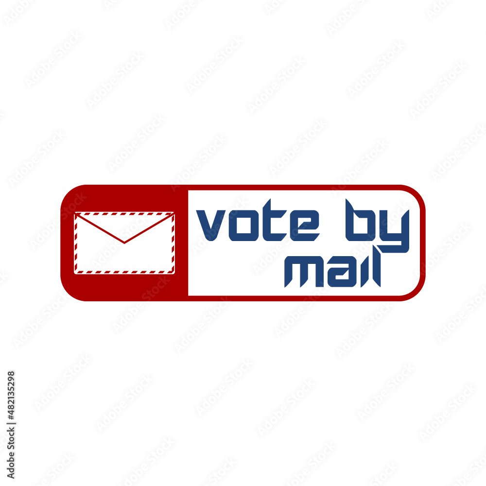 Obraz premium Vote by mail, Vote from home concept isolated on white background