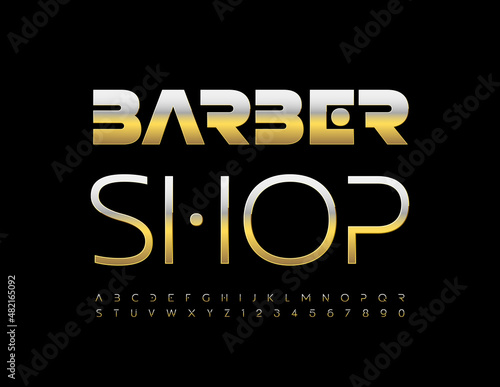 Vector metallic sign Barber Shop. Gold elegant Font. Creative chic Alphabet Letters and Numbers set