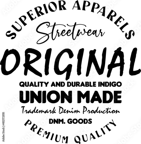 Original denim slogan Vector design for t-shirt graphics, banner, fashion prints, slogan tees, stickers, flyer, posters and other creative uses 