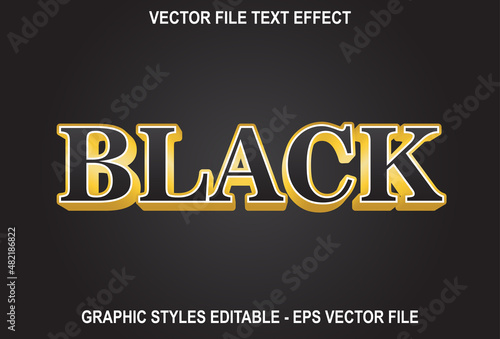 black text effect with gold color. Effect Saved In Graphic Style