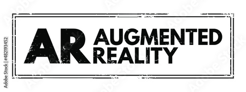 AR - Augmented Reality acronym text stamp, technology concept background
