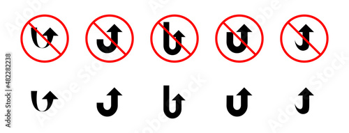 U turn and no u turn arrow highway road sign for passenger and vehicles. Vector sign direction design. No return. Stop turning. Forbidden turn. Useable in construction site. Vector icon.