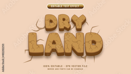 Dry land editable text effect with 3d cartoon style and land crack background vector illustration template