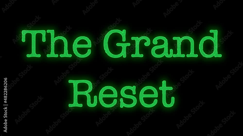 The Grand Reset The Grand Reset