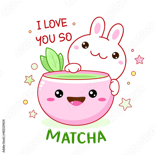 Kawaii bunny with matcha tea cup. Inscription I love you so matcha