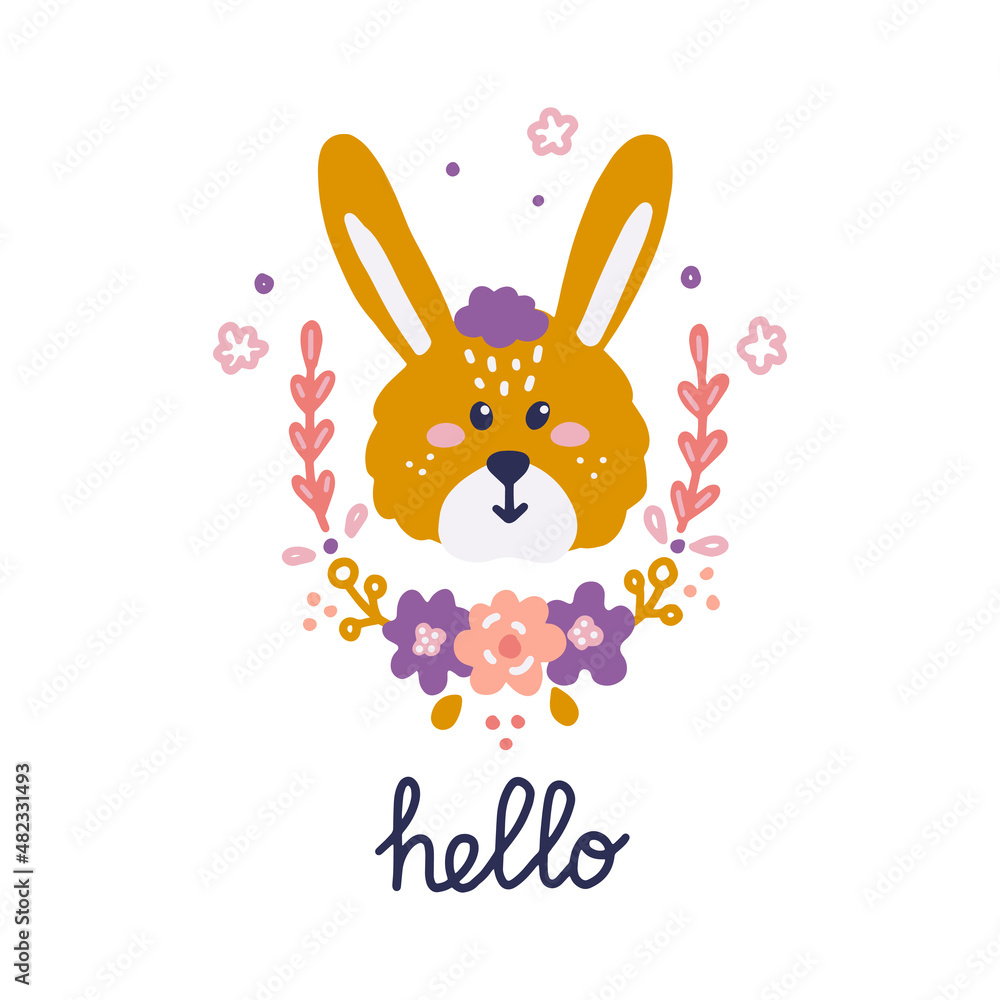 Cute rabbit face with flowers and hand lettering, vector flat illustration, nursery decor, design of postcards, posters, print for clothes Cute rabbit face with flowers and hand lettering, vector flat illustration, nursery decor, design of postcards, posters, print for clothes